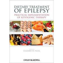 Dietary Treatment of Epilepsy: Writing in Psychology, Education, Nursing, and Sociology (Häftad, 2012)