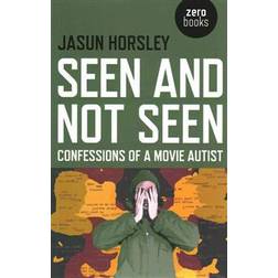 Seen and Not Seen (Paperback, 2015)