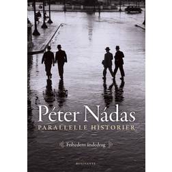 Parallelle historier 3: Frihedens åndedrag (Bind 3) (Indbundet, 2018)