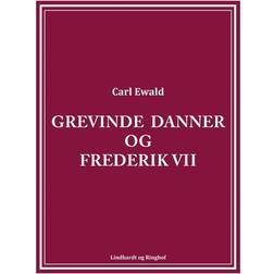 Grevinde Danner og Frederik VII (Hæftet, 2017)