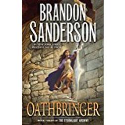 Oathbringer: Book Three of the Stormlight Archive