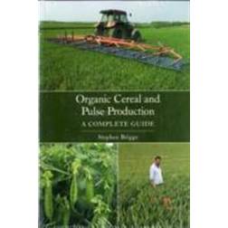 Organic Cereal and Pulse Production (Häftad, 2008)