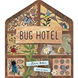 Bug Hotel (A Clover Robin Book of Nature)