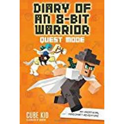 Diary of an 8-Bit Warrior: Quest Mode (Book 5 8-Bit Warrior series): An Unofficial Minecraft Adventure