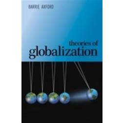 Theories of Globalization (Häftad, 2013)