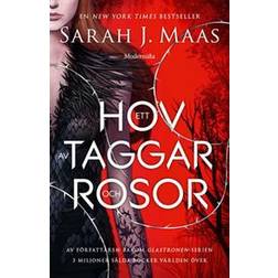 Ett hov av taggar och rosor (Ett hov av taggar och rosor, #1) (E-bok, 2018)