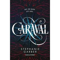 Caraval (E-bok, 2017)