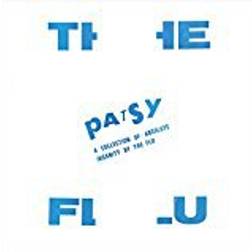 Flu - Patsy: A Collection Of Absolute Insanity (2lp) (Vinyl)