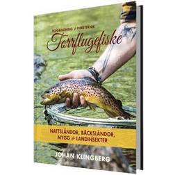 Torrflugefiske: Nattsländor, bäcksländor, mygg och landinsekter (Inbunden, 2018)