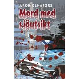 Mord med sjöutsikt (Inbunden, 2009)