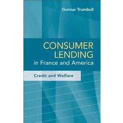 Consumer Lending in France and America (Häftad, 2014)