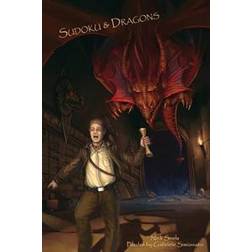 Sudoku & Dragons - Dungeon Prisoner to Dungeon Master - Volume 1 - 100 Logic Puzzles (Häftad, 2015)