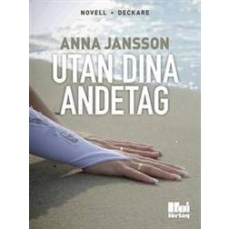 Utan dina andetag (E-bok, 2013)