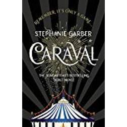 Caraval: the mesmerising Sunday Times bestseller (Paperback, 2017)