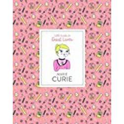 Marie Curie: Little Guides to Great Lives