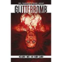 Glitterbomb Volume 2: The Fame Game (Paperback, 2018)