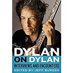Dylan on Dylan: Interviews and Encounters (Inbunden, 2018)
