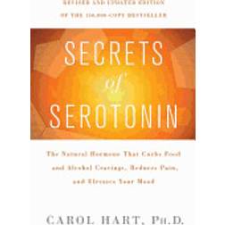 Secrets of Serotonin (Häftad, 2008)