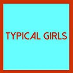 Various Artists - Typical Girls Volume Four (Vinyl)