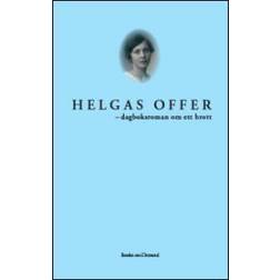 Helgas offer: dagboksroman om ett brott (Häftad, 2007)