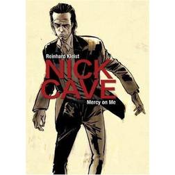 Nick Cave: Mercy on Me (Hæftet, 2017)