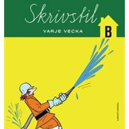 Skrivstil varje vecka B (Häftad, 2005)