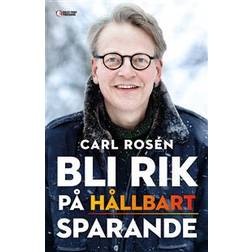 Bli rik på hållbart sparande (Inbunden, 2016)