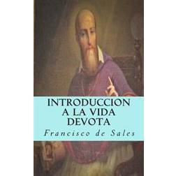 Introduccion a la Vida Devota (Paperback, 2013)