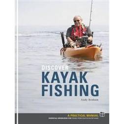 Discover kayak fishing (Heftet, 2010)