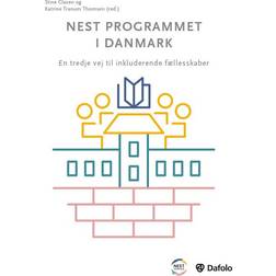 NEST programmet i Danmark: En tredje vej til inkluderende fællesskaber (Hæftet, 2018)