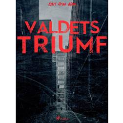 Våldets triumf (E-bok, 2018)