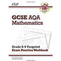 New GCSE Maths AQA Grade 8-9 Targeted Exam Practice Workbook (includes Answers) (CGP GCSE Maths 9-1 Revision)