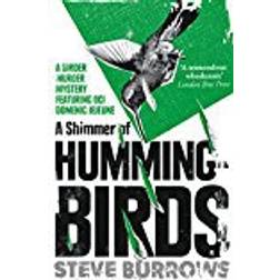 A Shimmer of Hummingbirds: Birder Murder Mystery 4 (Birder Murder 4) (Paperback, 2018)