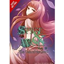 Spice and Wolf, Vol. 15 (manga) (Spice and Wolf (Manga)) (Paperback, 2018)