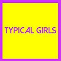 Various Artists - Typical Girls Volume Three (Vinyl)