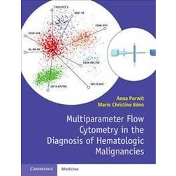 Multiparameter Flow Cytometry in the Diagnosis of Hematologic Malignancies (Häftad, 2018)