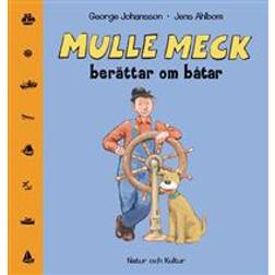 Mulle Meck berättar om båtar (E-bok, 2004)