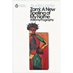 Zami: A New Spelling of my Name (Penguin Modern Classics)
