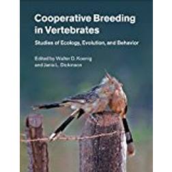 Cooperative Breeding in Vertebrates: Studies of Ecology, Evolution, and Behavior