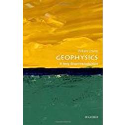 Geophysics: A Very Short Introduction (Very Short Introductions) (Paperback, 2018)