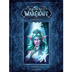 World Of Warcraft Chronicle Volume 3 (Inbunden, 2018)