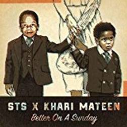 STS X Khari Mateen - Better On A Sunday (Vinyl)