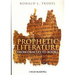 Prophetic Literature: From Oracles to Books (Häftad, 2011)