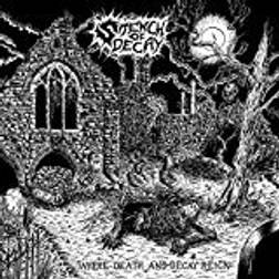 Stench Of Decay - Where Death and Decay Reign (Vinyl)