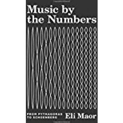 Music by the Numbers (Inbunden, 2018)