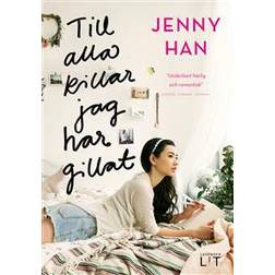 Till alla killar jag har gillat (Inbunden, 2018)