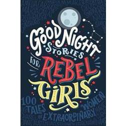 Goodnight Stories for Rebel Girls 1 (Indbundet, 2016)