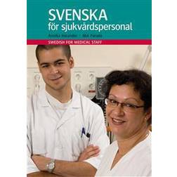 Svenska för sjukvårdspersonal (Häftad, 2018)