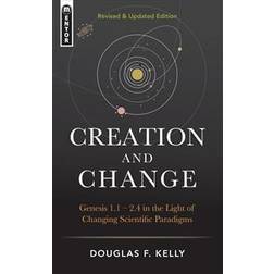 Creation And Change (Inbunden, 2017)