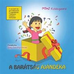 A Baratsag Ajandeka (Paperback, 2015)